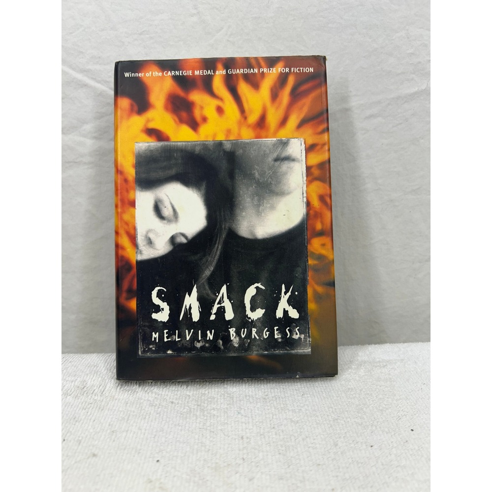 Smack Melvin Burgess First American Edition Hardcover 1998 Carnegie Medal YA
